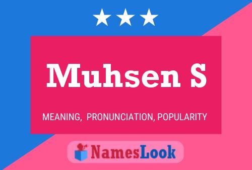 ملصق اسم Muhsen S