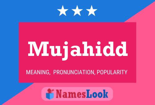 ملصق اسم Mujahidd