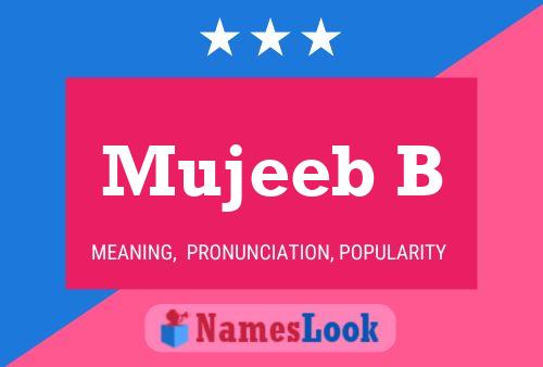 ملصق اسم Mujeeb B