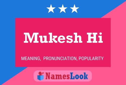 ملصق اسم Mukesh Hi