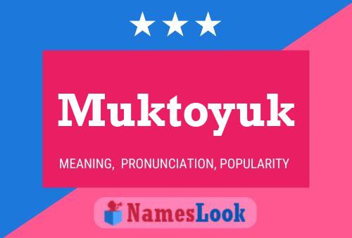 ملصق اسم Muktoyuk