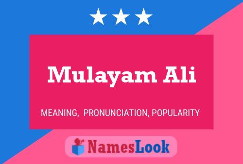 ملصق اسم Mulayam Ali