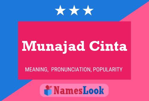 ملصق اسم Munajad Cinta