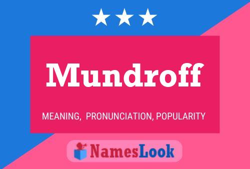 ملصق اسم Mundroff