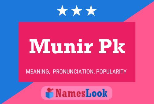 ملصق اسم Munir Pk