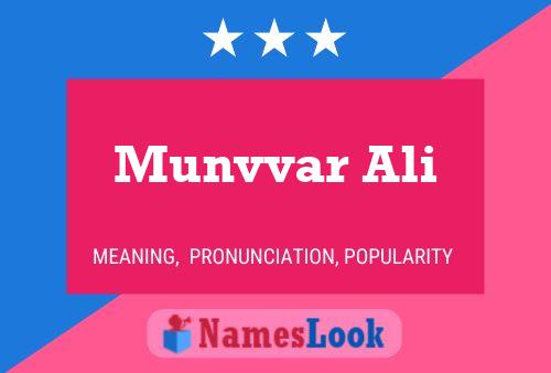 ملصق اسم Munvvar Ali