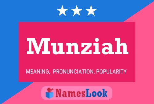 ملصق اسم Munziah