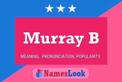 ملصق اسم Murray B