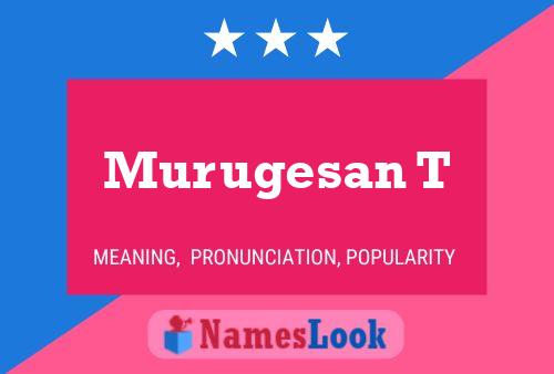 ملصق اسم Murugesan T