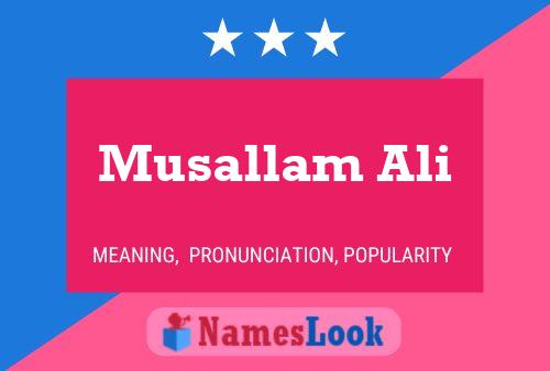 ملصق اسم Musallam Ali