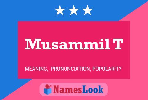 ملصق اسم Musammil T