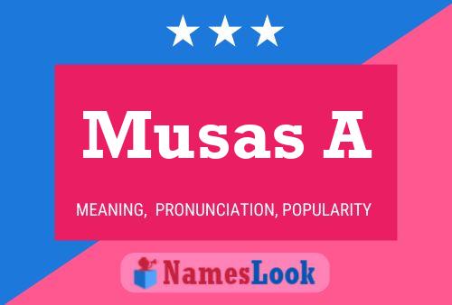 ملصق اسم Musas A