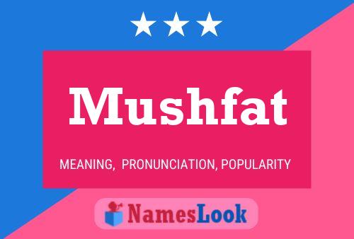 ملصق اسم Mushfat