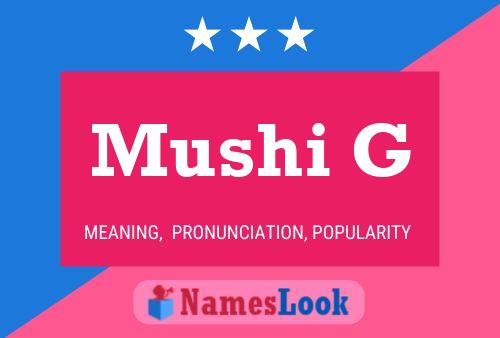 ملصق اسم Mushi G