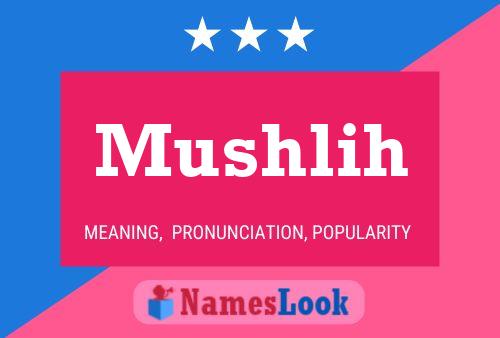 ملصق اسم Mushlih