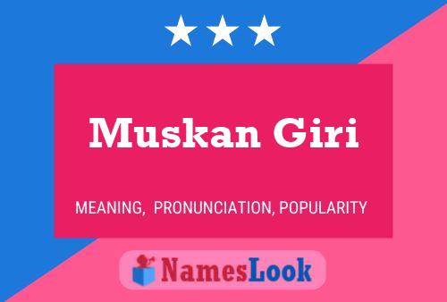 ملصق اسم Muskan Giri