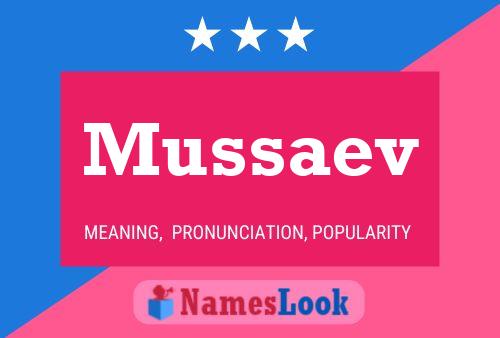 ملصق اسم Mussaev