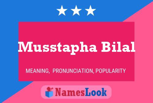 ملصق اسم Musstapha Bilal