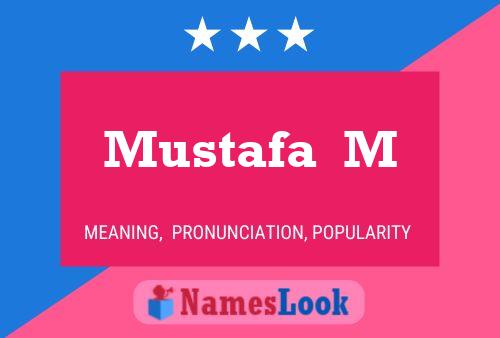 ملصق اسم Mustafa  M