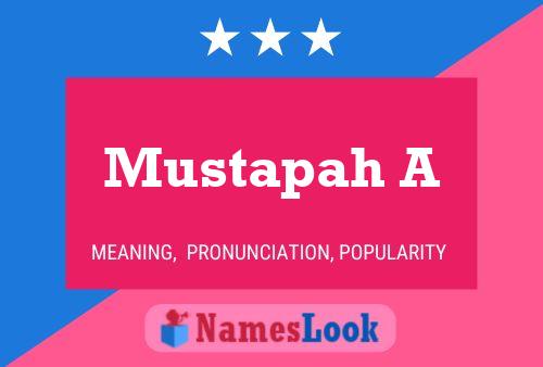 ملصق اسم Mustapah A