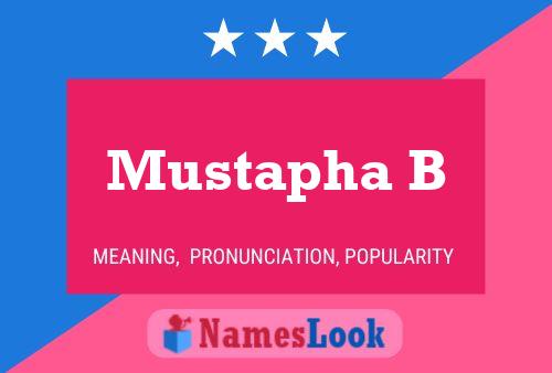 ملصق اسم Mustapha B