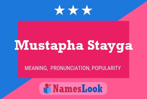 ملصق اسم Mustapha Stayga