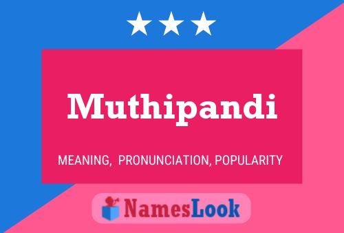 ملصق اسم Muthipandi