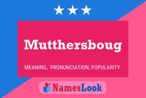 ملصق اسم Mutthersboug