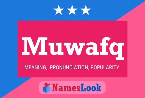 ملصق اسم Muwafq