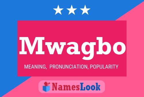 ملصق اسم Mwagbo