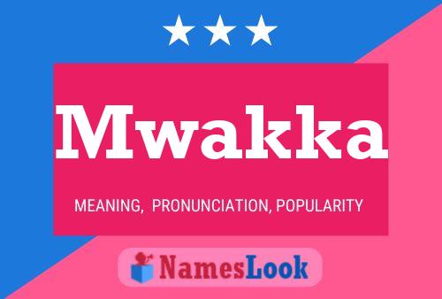 ملصق اسم Mwakka