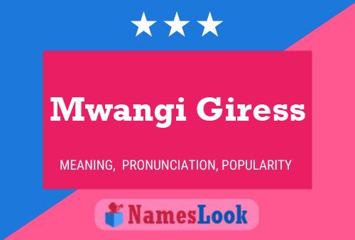 ملصق اسم Mwangi Giress