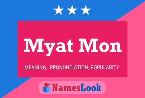 ملصق اسم Myat Mon