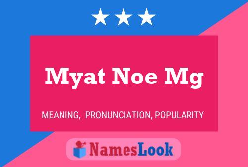 ملصق اسم Myat Noe Mg