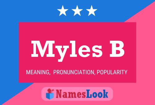 ملصق اسم Myles B