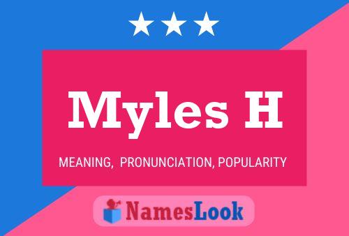 ملصق اسم Myles H