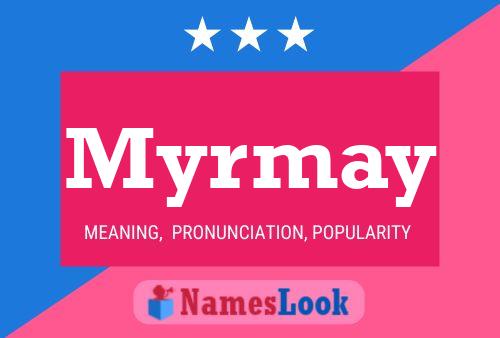 ملصق اسم Myrmay