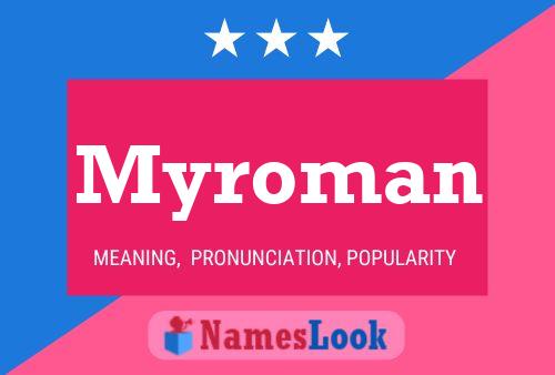 ملصق اسم Myroman