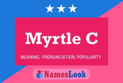 ملصق اسم Myrtle C