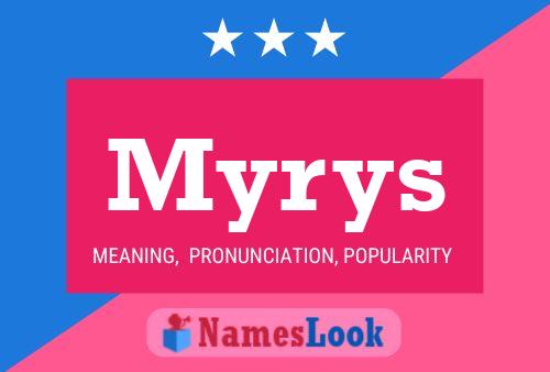 ملصق اسم Myrys