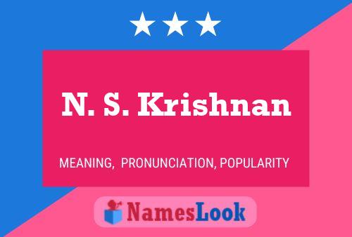 ملصق اسم N. S. Krishnan