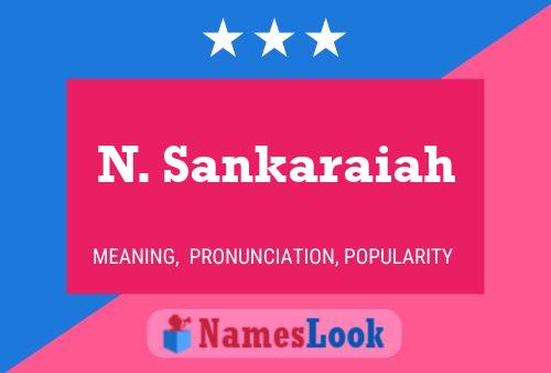 ملصق اسم N. Sankaraiah