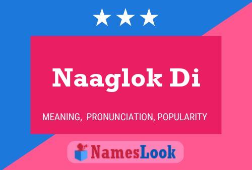 ملصق اسم Naaglok Di