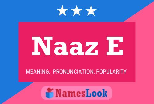 ملصق اسم Naaz E