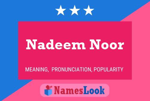 ملصق اسم Nadeem Noor