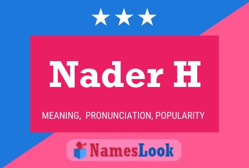 ملصق اسم Nader H