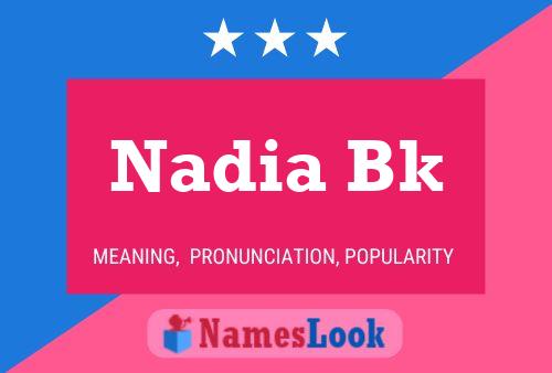 ملصق اسم Nadia Bk