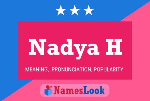 ملصق اسم Nadya H