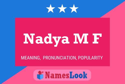 ملصق اسم Nadya M F