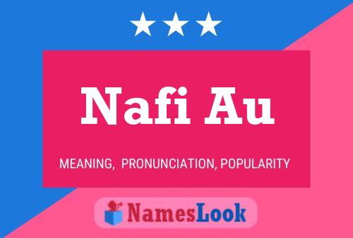 ملصق اسم Nafi Au